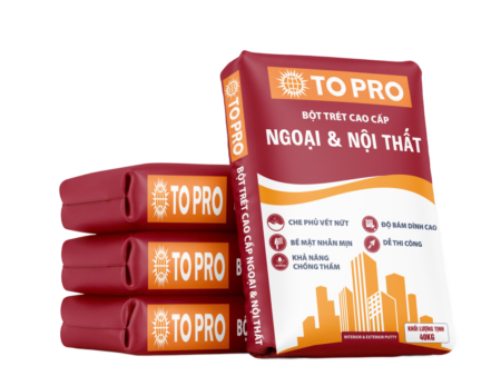 TOPRO BỘT TRÉT NGOẠI VÀ NỘI THẤT CAO CẤP